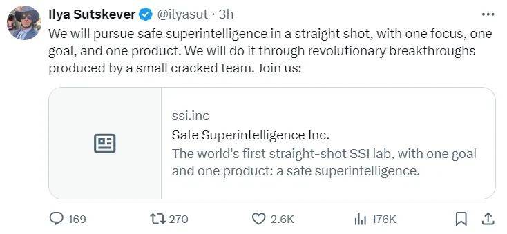 突发！Ilya Sutskever成立新公司SSI，安全超级智能是唯一目标 第2张